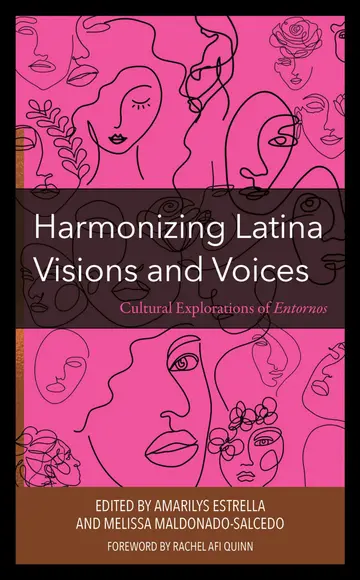 Cover of Harmonizing Latina Visions and Voices