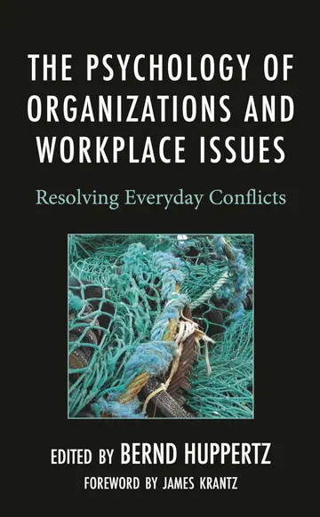 Cover of The Psychology of Organizations and Workplace Issues
