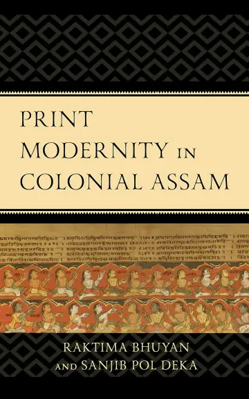 Cover of Print Modernity in Colonial Assam