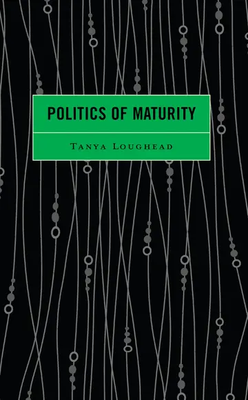 Cover of Politics of Maturity