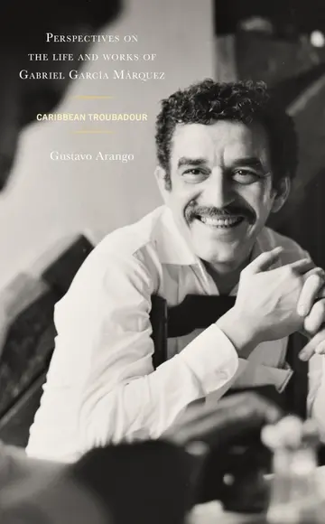 Cover of Perspectives on the life and works of Gabriel García Márquez