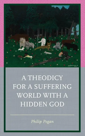 Cover of A Theodicy for a Suffering World with a Hidden God