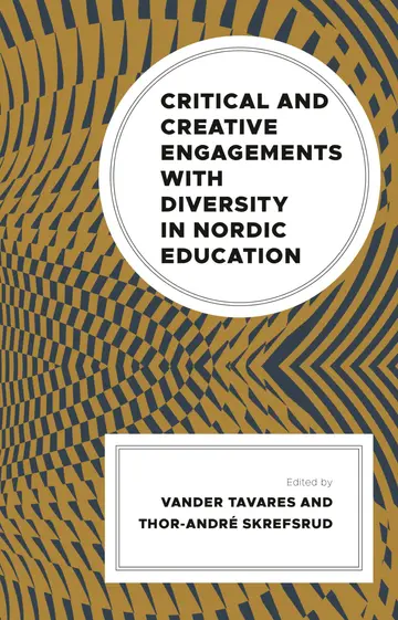 Cover of Critical and Creative Engagements with Diversity in Nordic Education