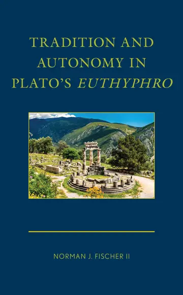 Cover of Tradition and Autonomy in Plato's Euthyphro