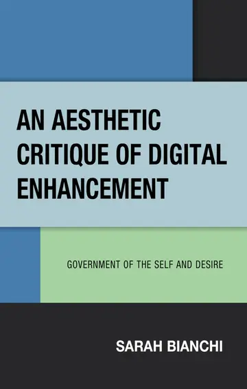 Cover of An Aesthetic Critique of Digital Enhancement