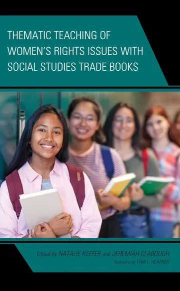 Cover of Thematic Teaching of Women’s Rights Issues with Social Studies Trade Books