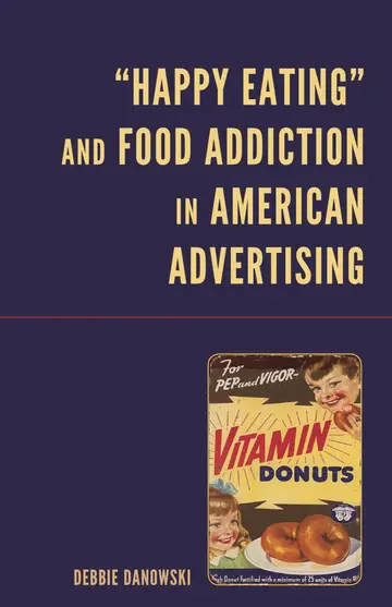 Cover of “Happy Eating” and Food Addiction in American Advertising