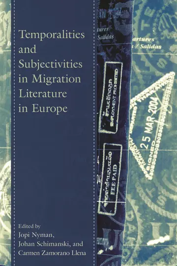 Cover of Temporalities and Subjectivities in Migration Literature in Europe