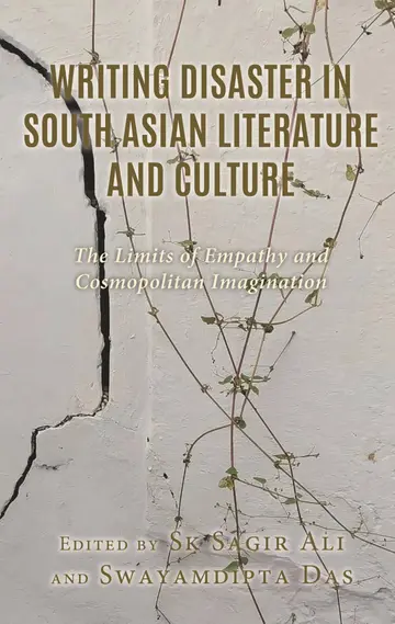 Cover of Writing Disaster in South Asian Literature and Culture
