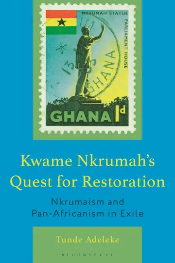 Cover of Kwame Nkrumah's Quest for Restoration
