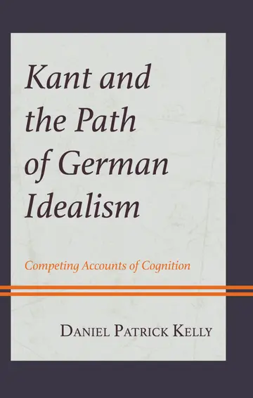 Cover of Kant and the Path of German Idealism