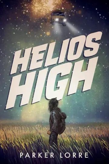 Cover of Helios High