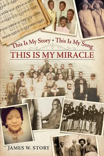Cover of This Is My Story, This Is My Song, This Is My Miracle