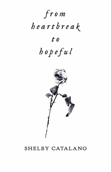 Cover of From Heartbreak to Hopeful