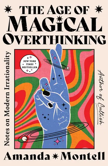 Cover of The Age of Magical Overthinking