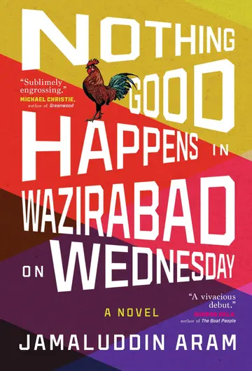 Cover of Nothing Good Happens in Wazirabad on Wednesday