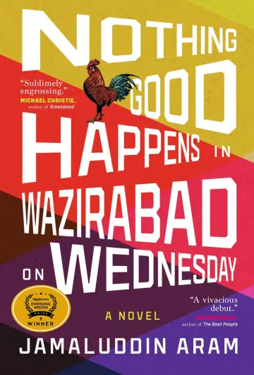 Cover of Nothing Good Happens in Wazirabad on Wednesday
