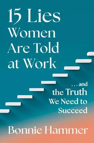 Cover of 15 Lies Women Are Told at Work