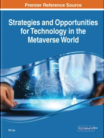 Cover of Strategies and Opportunities for Technology in the Metaverse World