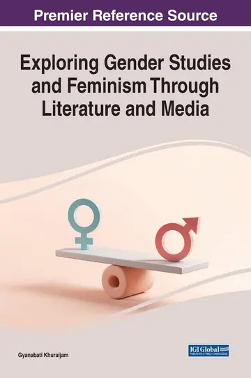 Cover of Exploring Gender Studies and Feminism Through Literature and Media