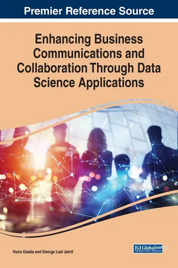 Cover of Enhancing Business Communications and Collaboration Through Data Science Applications