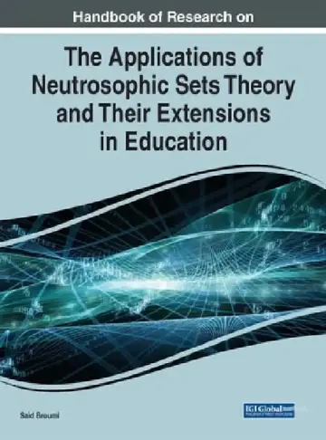Cover of Handbook of Research on the Applications of Neutrosophic Sets Theory and Their Extensions in Education