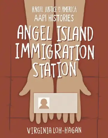 Cover of Angel Island Immigration Station