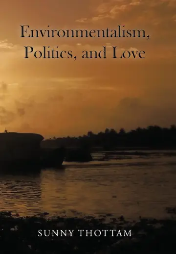 Cover of Environmentalism, Politics, and Love