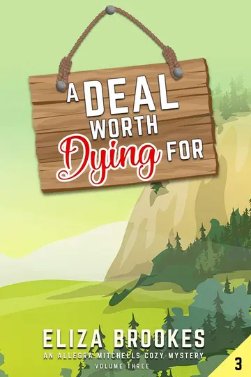 Cover of A Deal Worth Dying for