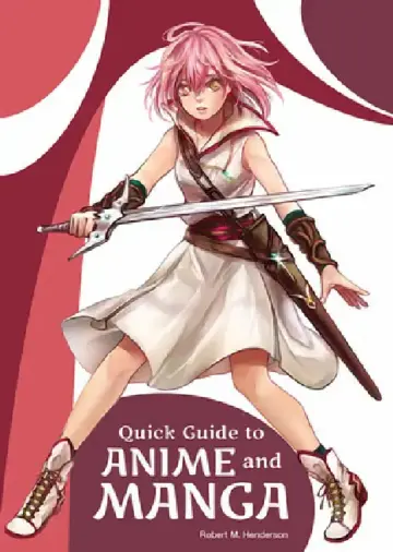 Cover of Quick Guide to Anime and Manga