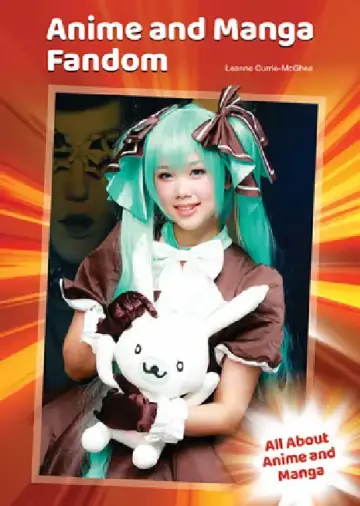 Cover of Anime and Manga Fandom