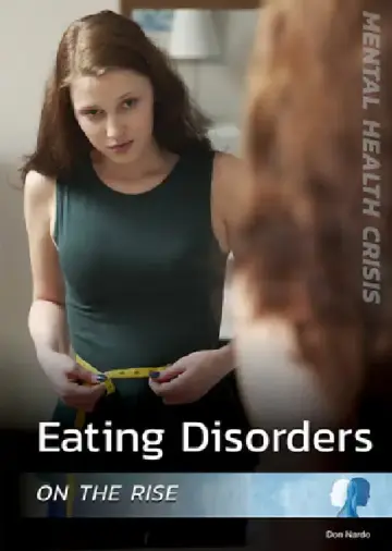 Cover of Eating Disorders on the Rise