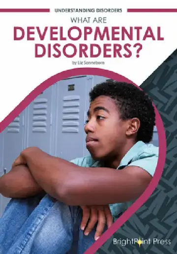 Cover of What Are Developmental Disorders?