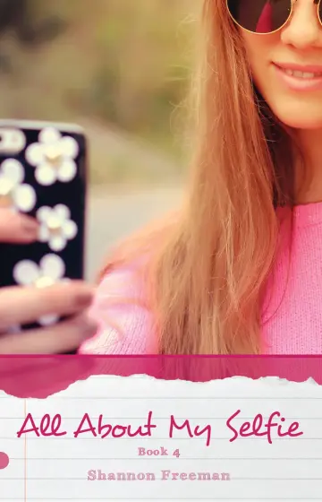 Cover of All About My Selfie