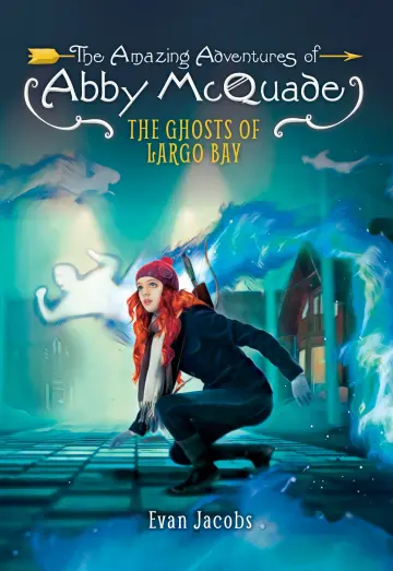 Cover of The Ghosts of Largo Bay