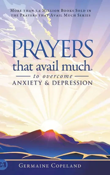 Cover of Prayers that Avail Much to Overcome Anxiety and Depression