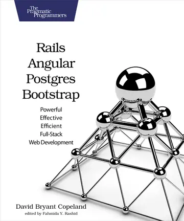 Cover of Rails, Angular, Postgres, and Bootstrap