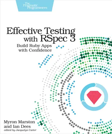 Cover of Effective Testing with Rspec 3