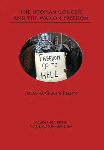 Cover of The Utopian Conceit and the War on Freedom