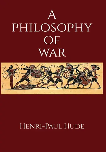 Cover of A Philosophy of War