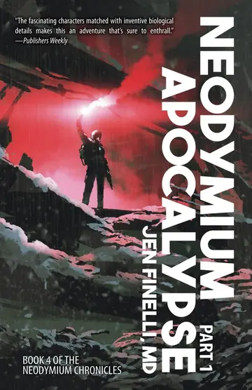 Cover of Neodymium Apocalypse, Part 1