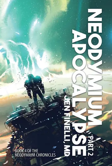 Cover of Neodymium Apocalypse, Part 2