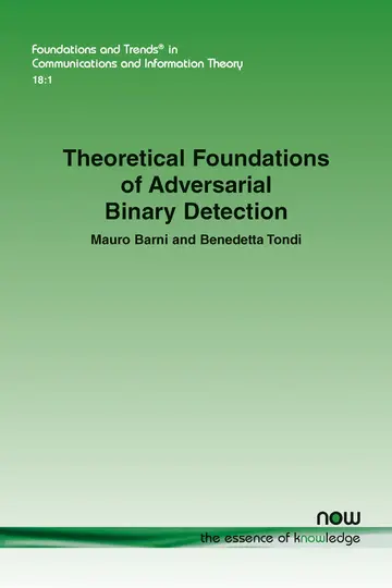 Cover of Theoretical Foundations of Adversarial Binary Detection