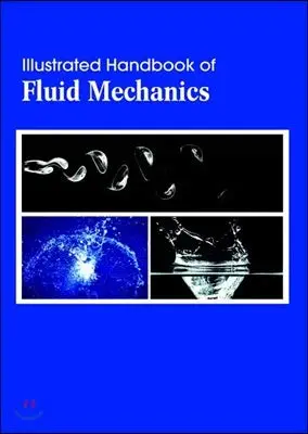 Cover of Illustrated Handbook of Fluid Mechanics