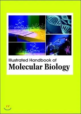 Cover of Illustrated Handbook of Molecular Biology