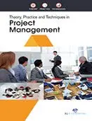 Cover of Theory, Practice and Techniques in Project Management