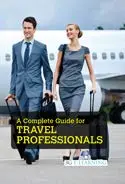 Cover of A Complete Guide for Travel Professionals