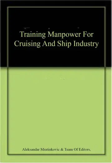 Cover of Training Manpower for Cruising and Ship Industry