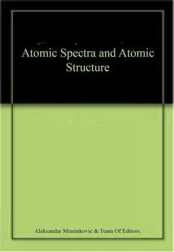 Cover of Atomic Spectra and Atomic Structure