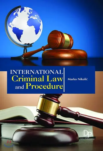 Cover of International Criminal Law and Procedure